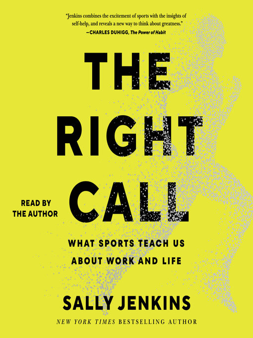 Title details for The Right Call by Sally Jenkins - Wait list